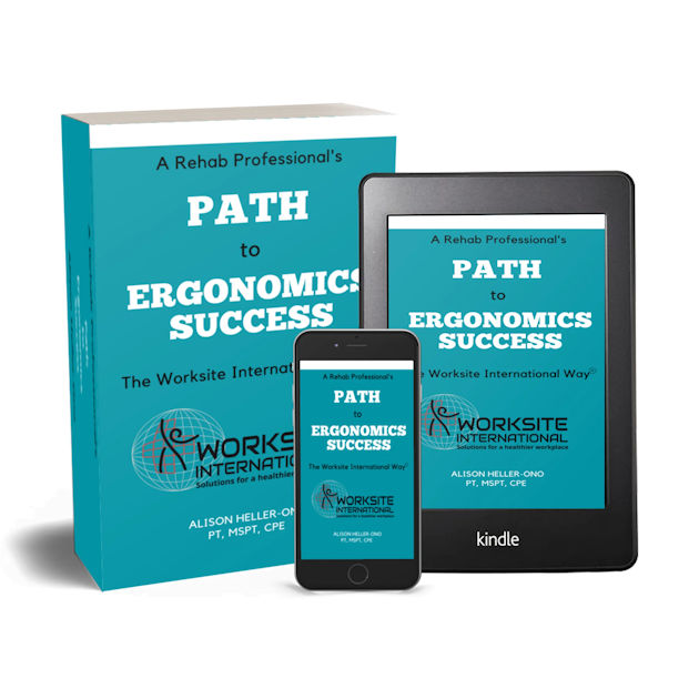 A Rehab Professional’s Path to Ergonomics Success